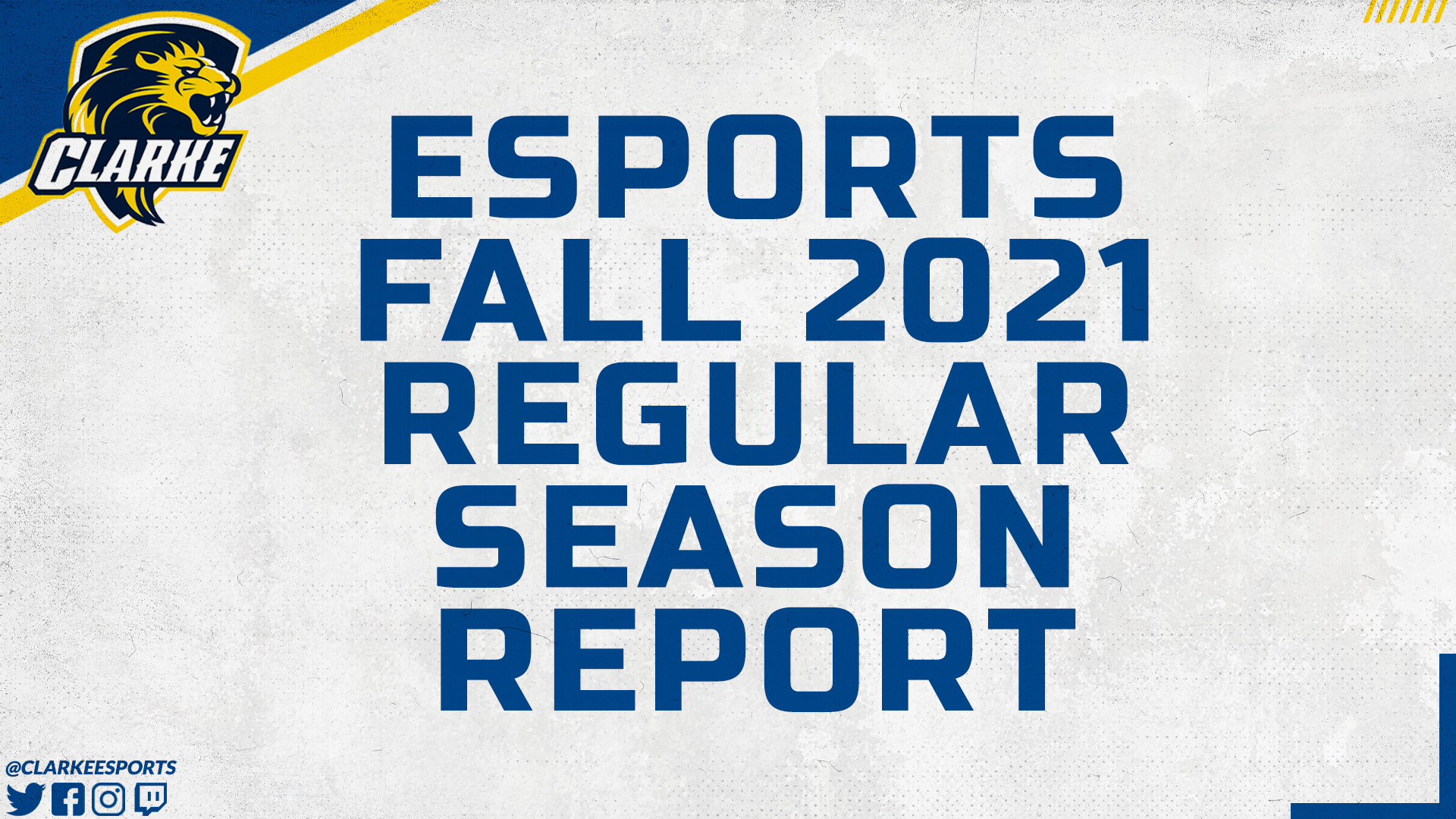 Esports
Fall 2021
Regular
Season Report
