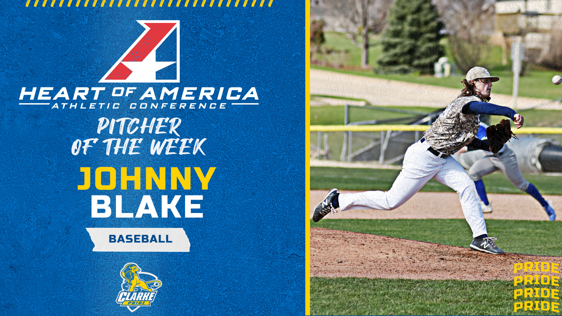 Heart of America Athletic Conference
Pitcher of the Week
Johnny Blake
Baseball