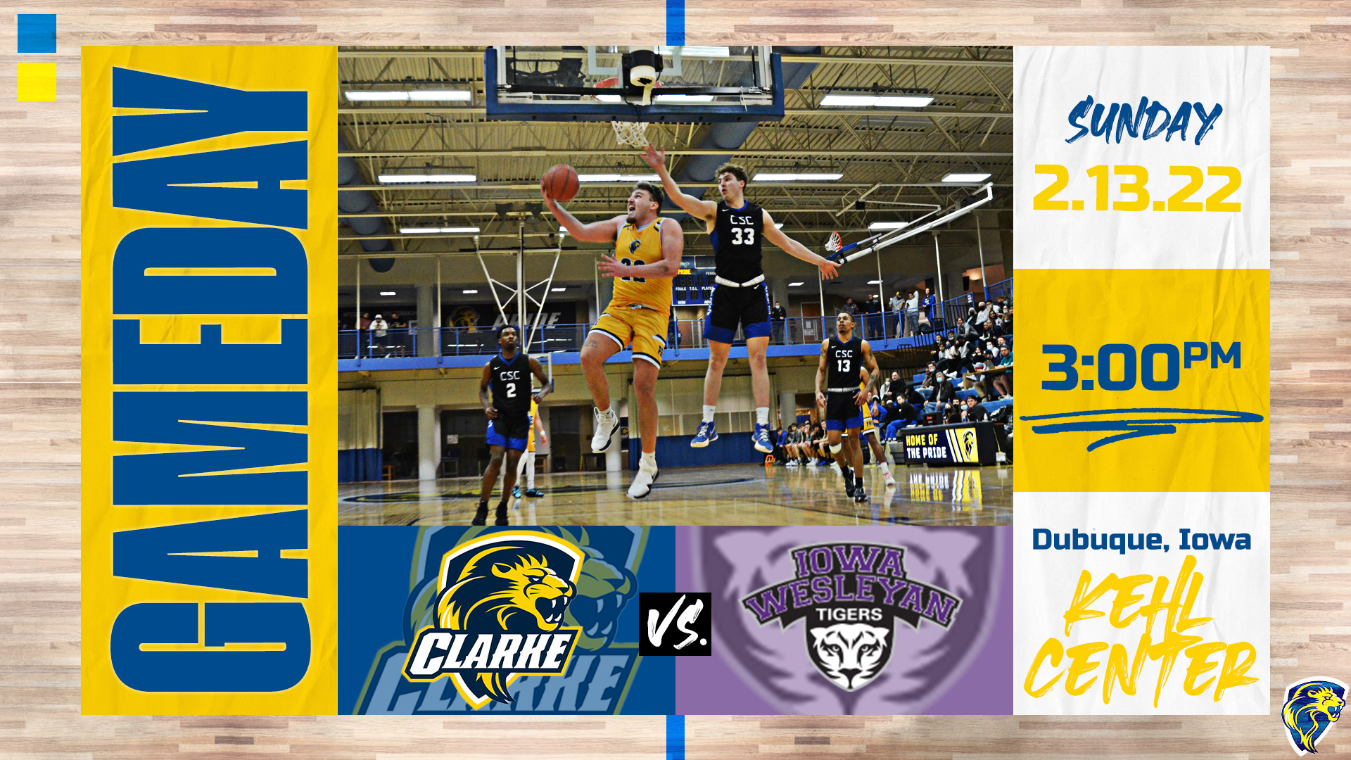 Gameday
Sunday 
2.13.22
3:00 PM
Dubuque, Iowa
Kehl Center